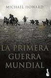 La primera guerra mundial (Historia)